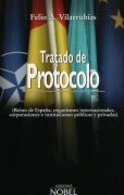 TRATADO DE PROTOCOLO (reino de españa, organismos internacionales, corporaciones e instituciones públicas y privadas)