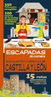 Guía Gastro - Turística de Castilla y Leon