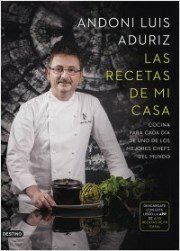 Andoni Luis Aduriz Las recetas de mi casa 