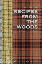 RECIPES FROM THE WOODS