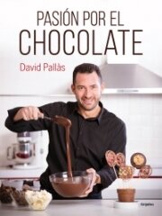 PASION POR EL CHOCOLATE - DAVID PALLAS