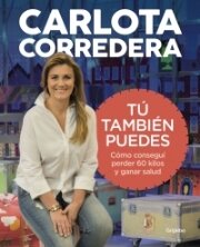 CARLOTA CORREDERA - TU TAMBIEN PUEDES