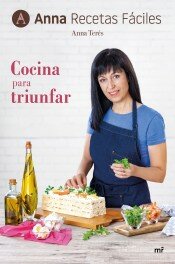COCINAR PARA TRIUNFAR - Anna recetas fáciles