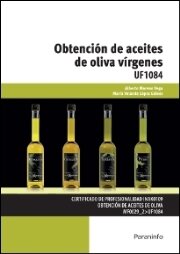 UF1084 - Obtención de aceites de oliva vírgenes