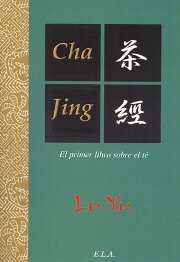 CHA JING - El primer libro sobre el té