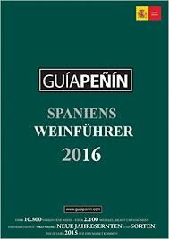 GUIA PEÑÍN. SPANIENS WEINFÜHRER 2016