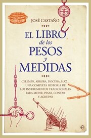 EL LIBRO DE LOS PESOS Y MEDIDAS