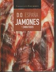 D.O. ESPAÑA JAMONES Y EMBUTIDOS. Colección Gourmet