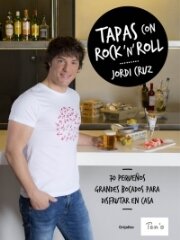 TAPAS CON ROCK'N ROLL - JORDI CRUZ