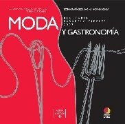 MODA Y GASTRONOMIA. Pasarela Cibeles 2007