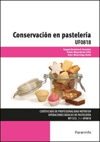 CONSERVACIÓN EN PASTELERÍA UF0818