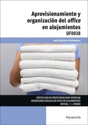 UF0038 - Aprovisionamiento y organización del office en alojamientos