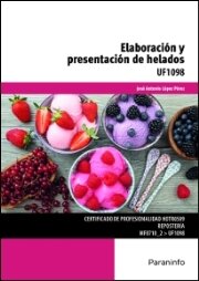 UF1098 -Elaboración y presentación de helados