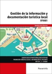 UF0081 - Gestión de la información y documentación turística local
