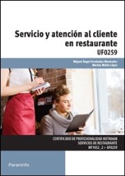 SERVICIO Y ATENCION AL CLIENTE EN RESTAURANTE - UF0259