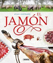 EL JAMON - ATLAS ILUSTRADO