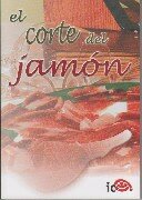 CORTE DEL JAMON, EL (contiene DVD)
