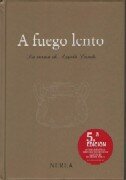 A FUEGO LENTO. La cocina de Angela Landa (5ª edición)