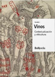 BULLIPEDIA - Vinos. Contextualización y viticultura.